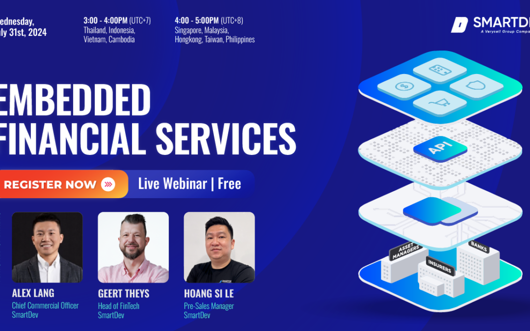 Transforming Finance: Highlights from SmartDev’s Innovative Webinar on Embedded Financial Services 